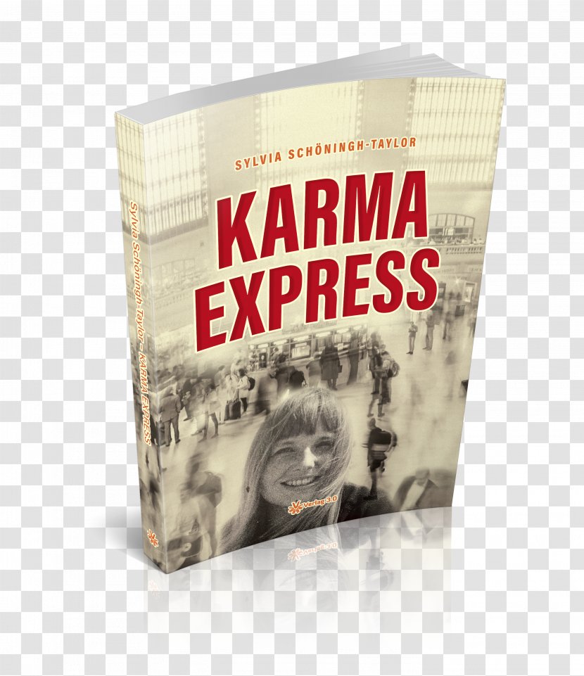 Karmaexpress Verlag 3.0 Book Neukölln Ist überall Spanische Dörfer - Wege Zur FreiheitExpress Transparent PNG