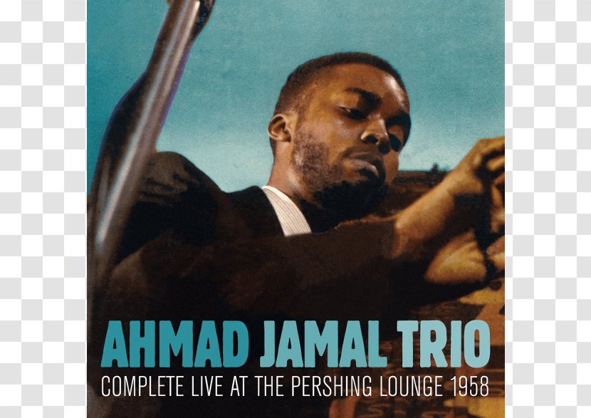 Ahmad Jamal At The Pershing: But Not For Me Complete Live Pershing Lounge 1958 Album Jazz - Flower Transparent PNG