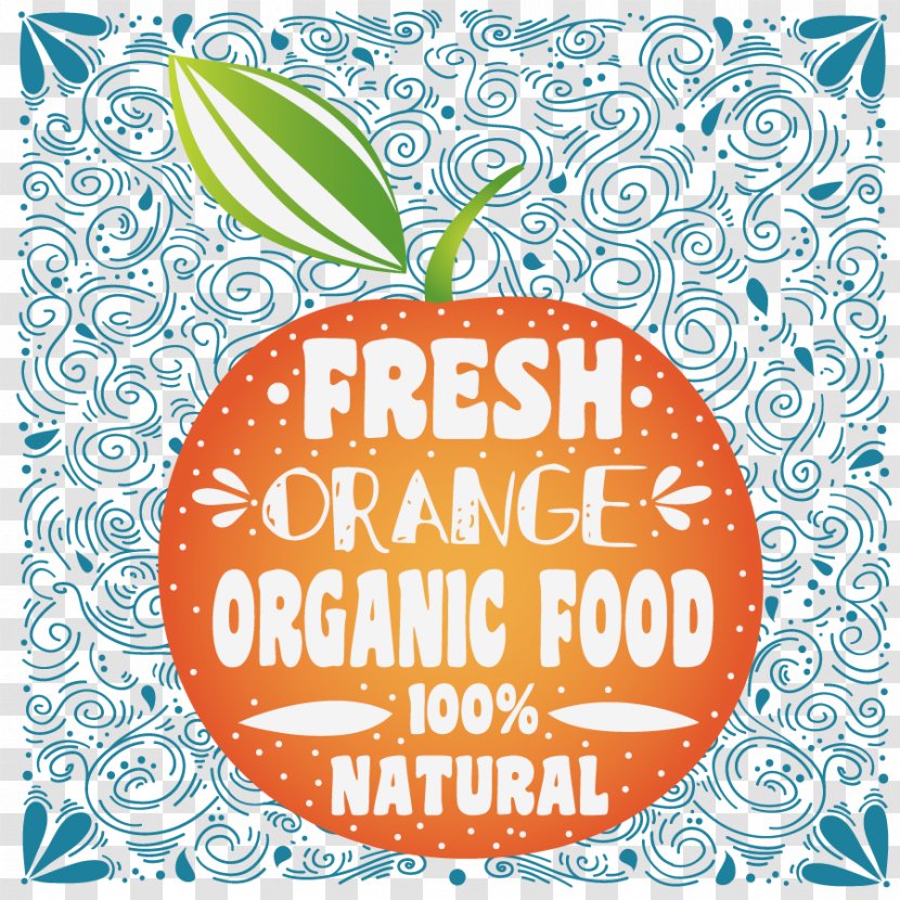 Orange Juice Organic Food Fruit - Poster - Vector Pattern Apple Transparent PNG