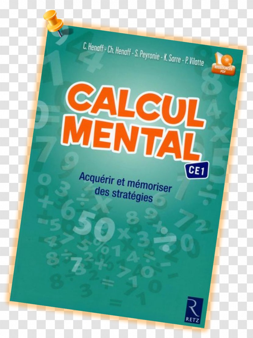 Calcul Mental CE1: Acquérir Et Mémoriser Des Stratégies Calculation Cours élémentaire 1re Année Préparatoire - Enjeu - Amazoncom Transparent PNG