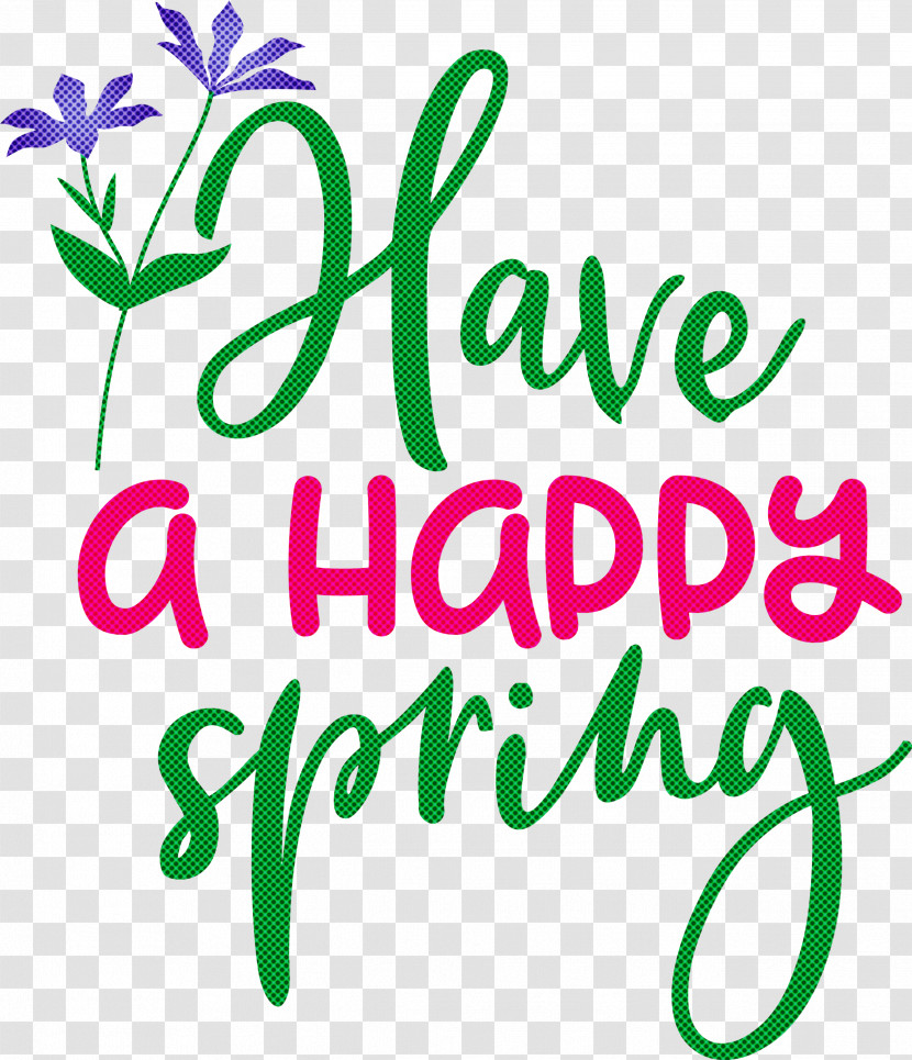 Spring Have A Happy Spring Transparent PNG