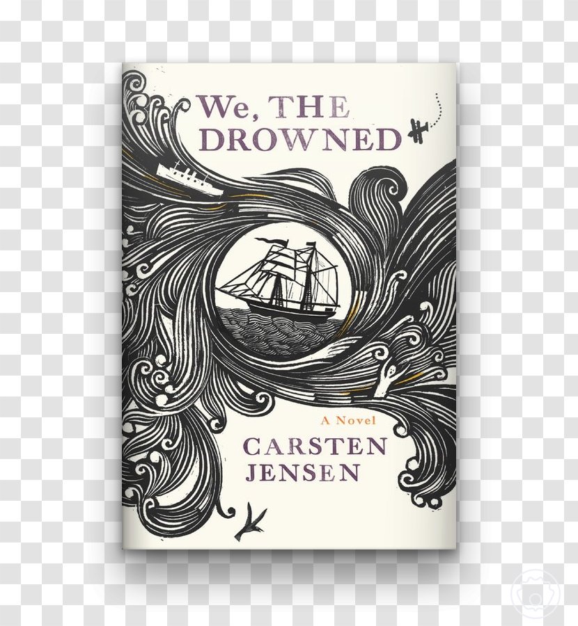 We, The Drowned Amazon.com Book Cover Novel - Art Transparent PNG