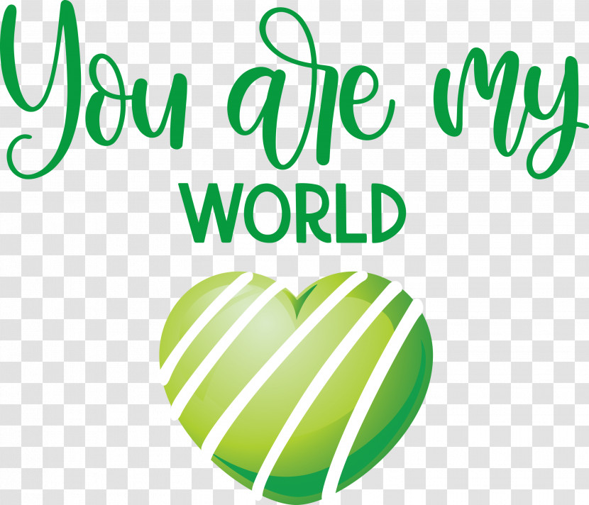 You Are My World Valentine Valentines Transparent PNG