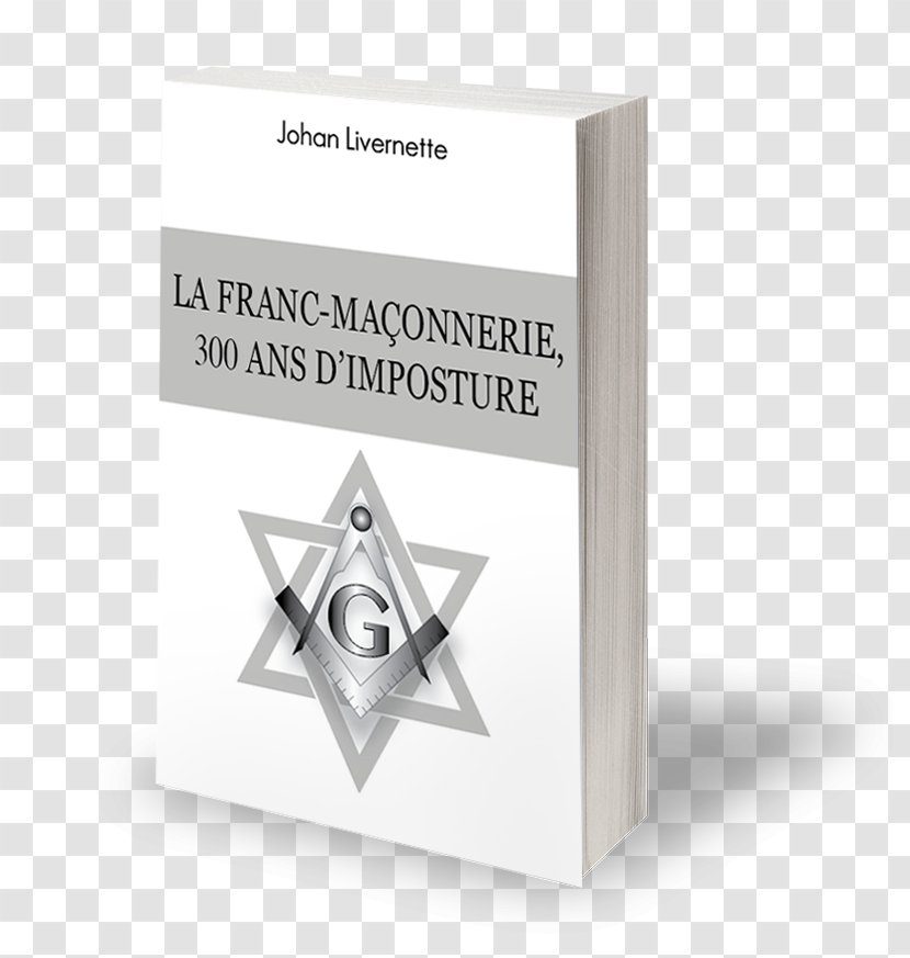Musée De La Franc-Maçonnerie Freemasonry Sect Synthèse Du Mouvement Révolutionnaire Mondial Writer - Couverture Transparent PNG