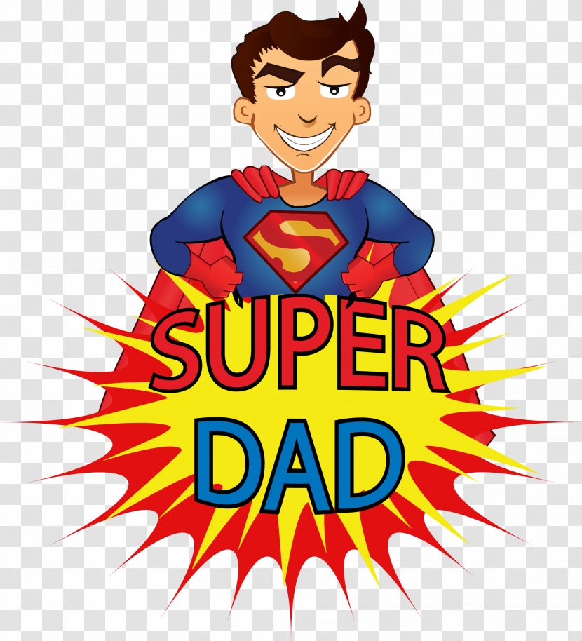Superdad Father's Day Cartoon Child - Father S - Fun Transparent PNG