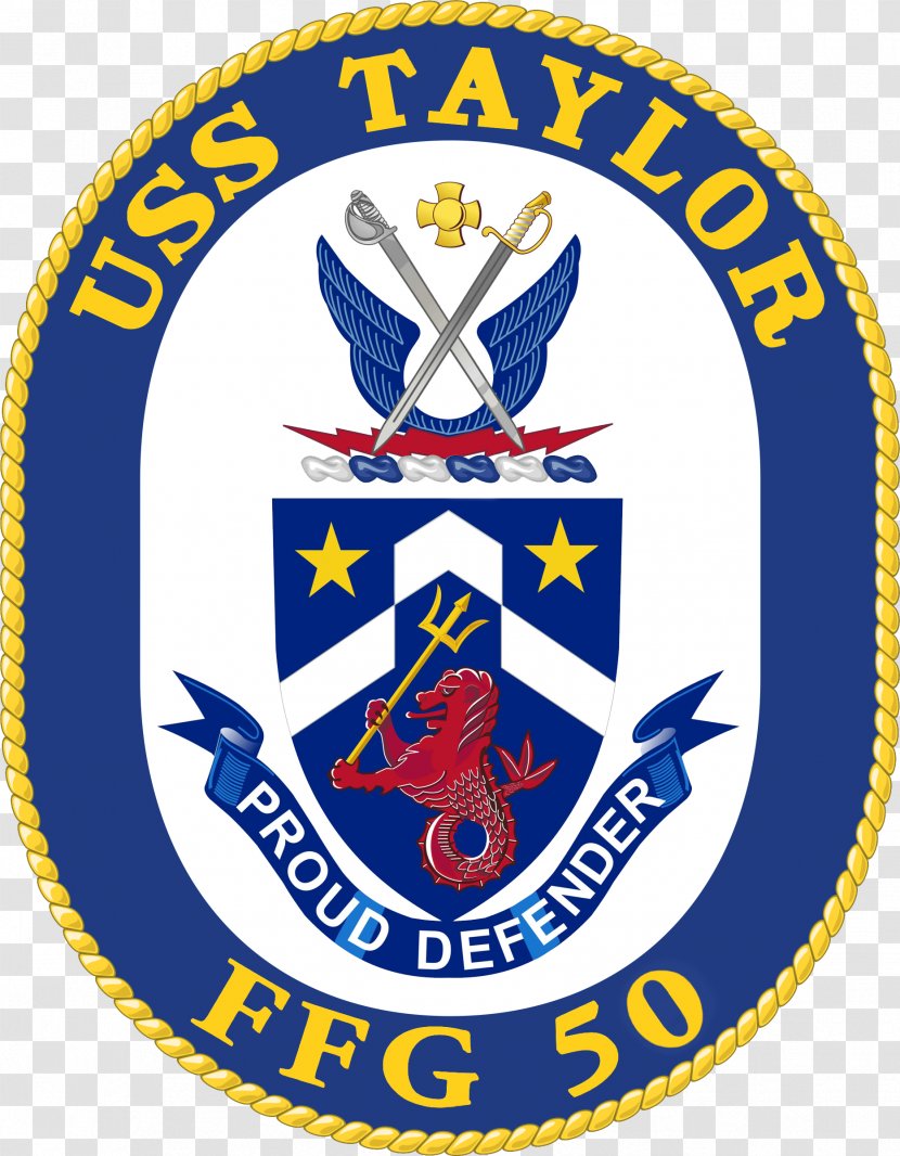 United States Navy USS Taylor (FFG-50) Oliver Hazard Perry-class Frigate Operation Earnest Will - Military - Crest Transparent PNG