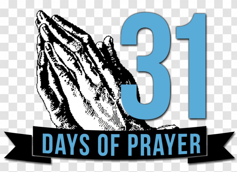 31 Days Of Prayer Church God Holy Spirit - Pray Transparent PNG