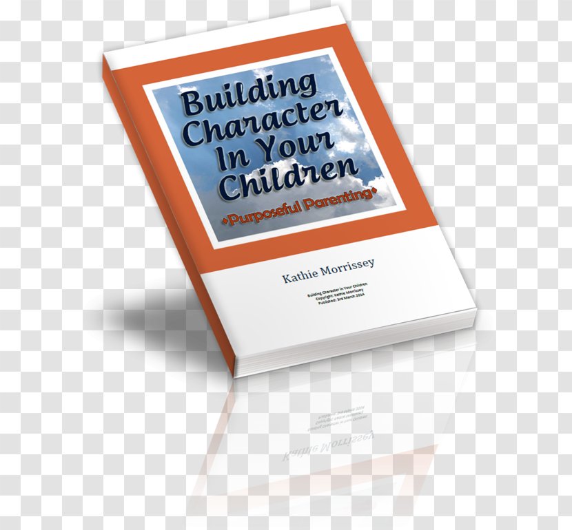 Building Character In Your Children Random Act Of Kindness Gratitude Moral - Child - Book Corner Transparent PNG
