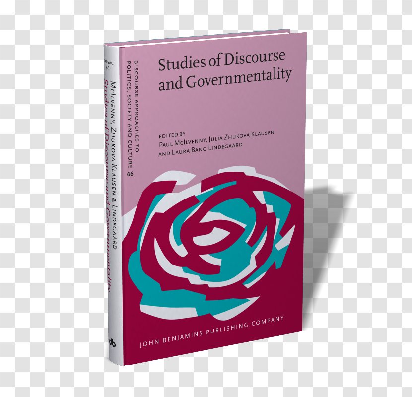 Studies Of Discourse And Governmentality: New Perspectives Methods Critical Analysis Sociology Discourse: From Institutions To Social Change Transparent PNG