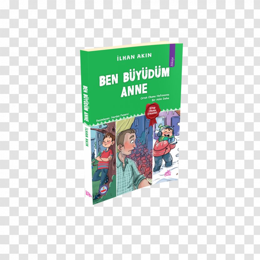 Ben Büyüdüm Anne Book Mother Literature Celal Bayar Ortaokulu - Gratis Transparent PNG
