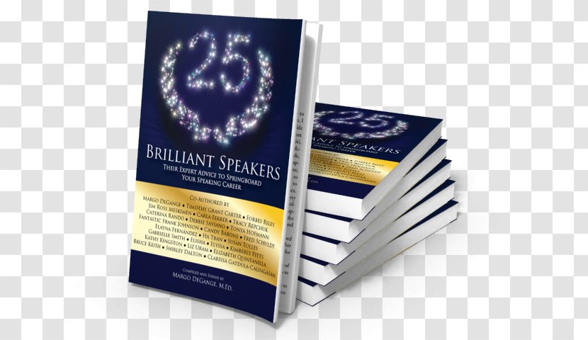 25 Brilliant Speakers: Their Expert Advice To Springboard Your Speaking Career Paperback Book Brand Brochure - Stack Transparent PNG