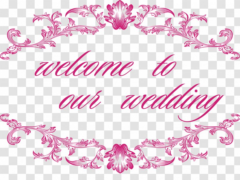 Wedding - Ornament - Welcome To Our Transparent PNG