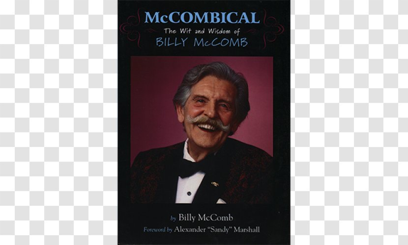 McCombical: The Wit And Wisdom Of Billy Mccomb Johnny West Book Song - Gentleman Transparent PNG