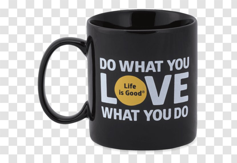 Coffee Cup Mug Life Is Good Company Art - Optimism Transparent PNG