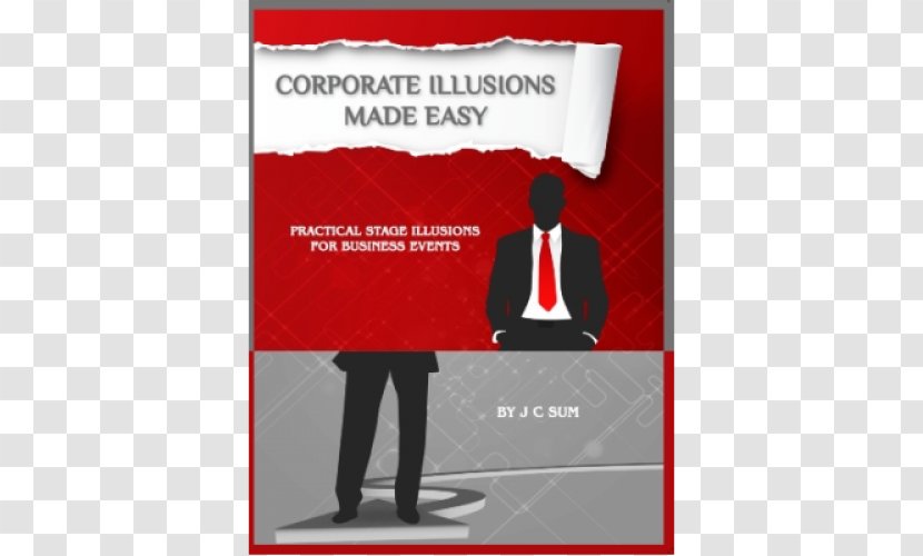 Corporate Illusions Made Easy: Practical Stage For Business Events Magic A Question Of Memory Strange Way To Hypnosis: The Honest Hypnotists Guide - Book - Brand Transparent PNG