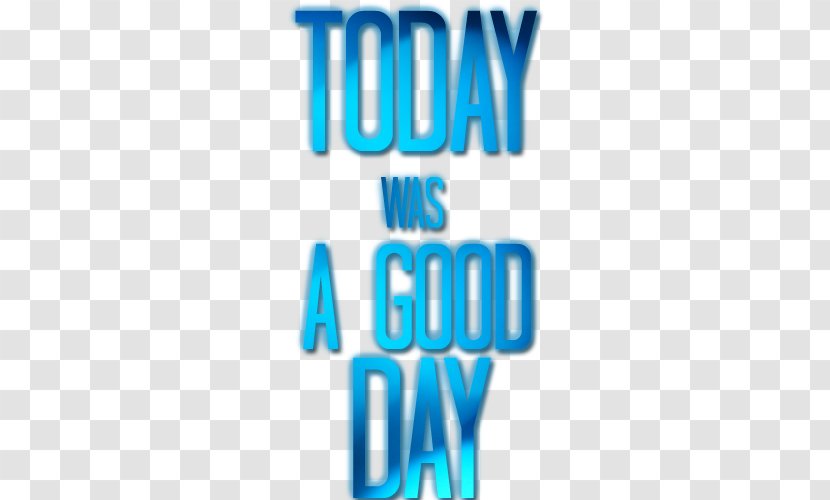 Logo It Was A Good Day Brand Font Transparent PNG