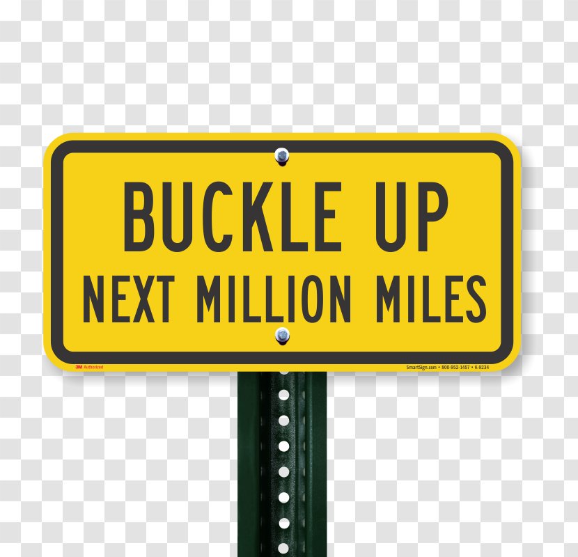Traffic Sign 1,000,000 Safety - Warning - Buckle Up Transparent PNG