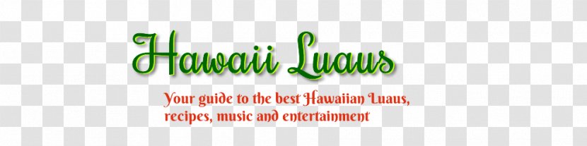 Logo Brand Green - Grass - Aloha Welcome To Hawaii Transparent PNG