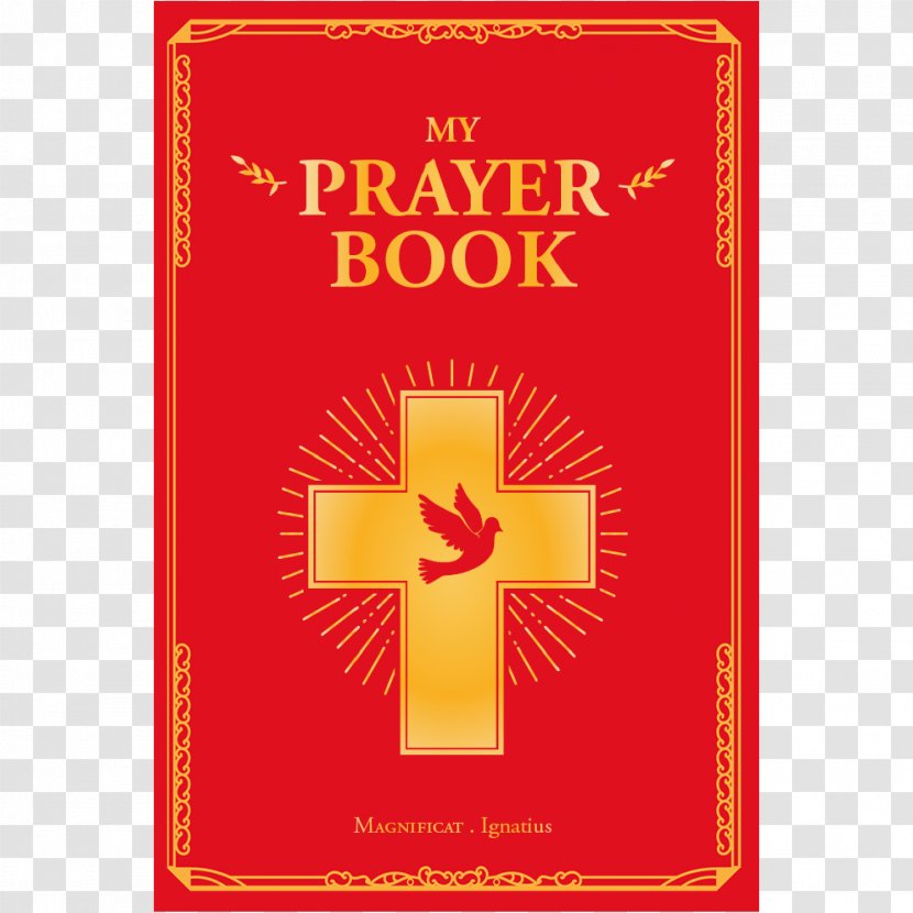 My Prayer Book Manual Of Prayers The Catholic Faith From A To Z - E-book Transparent PNG