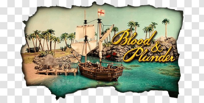 Blood And Plunder: The Collector's Edition Golden Age Of Piracy Game Spanish Main - Tourism - Galleon Transparent PNG