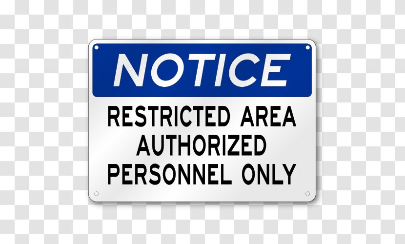 Signage Occupational Safety And Health Administration Warning Sign - Key - Restricted Area Transparent PNG