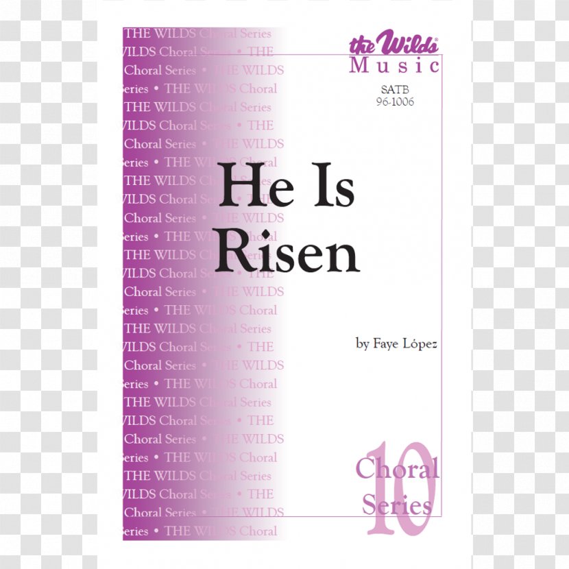 The Wilds My God Is Near Love Lifted Me I Am His, And He Mine Almighty, Unchangeable - Depiction Of Jesus - Risen Transparent PNG