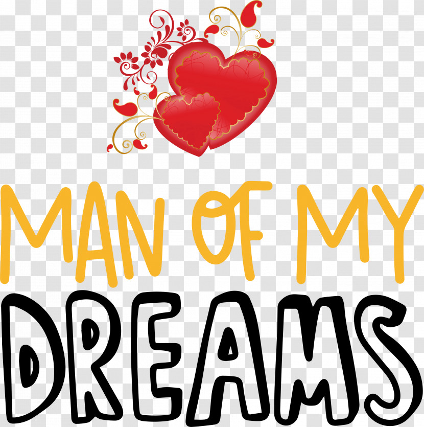 Man Of Dreams Valentines Day Valentines Day Quote Transparent PNG