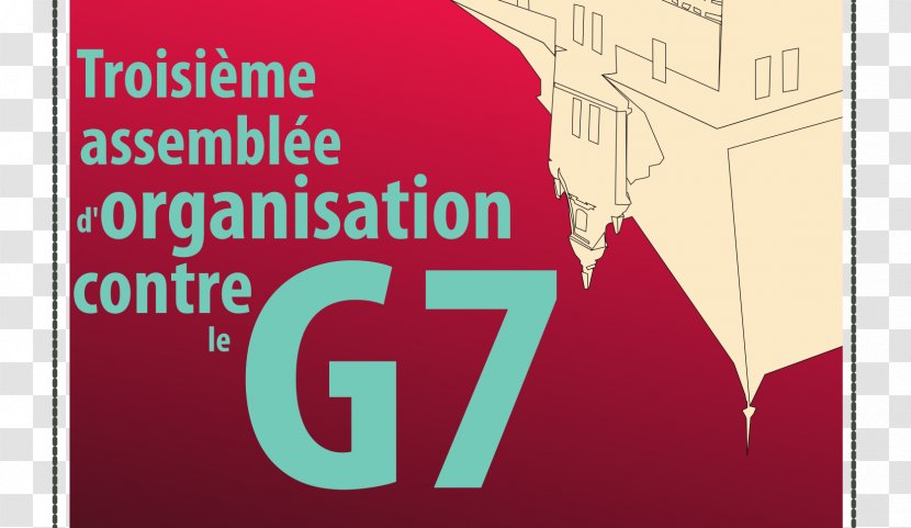 Organization Group Of Seven Comite Social Centre-Sud Non-profit Organisation G20 - Anticapitalism - G7 Transparent PNG