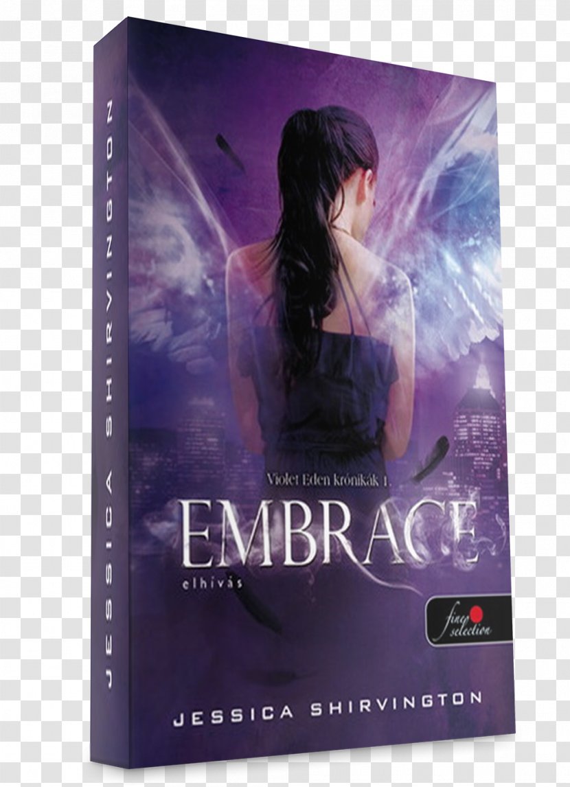 Embrace DVD STXE6FIN GR EUR Jessica Shirvington - Book - Dvd Transparent PNG