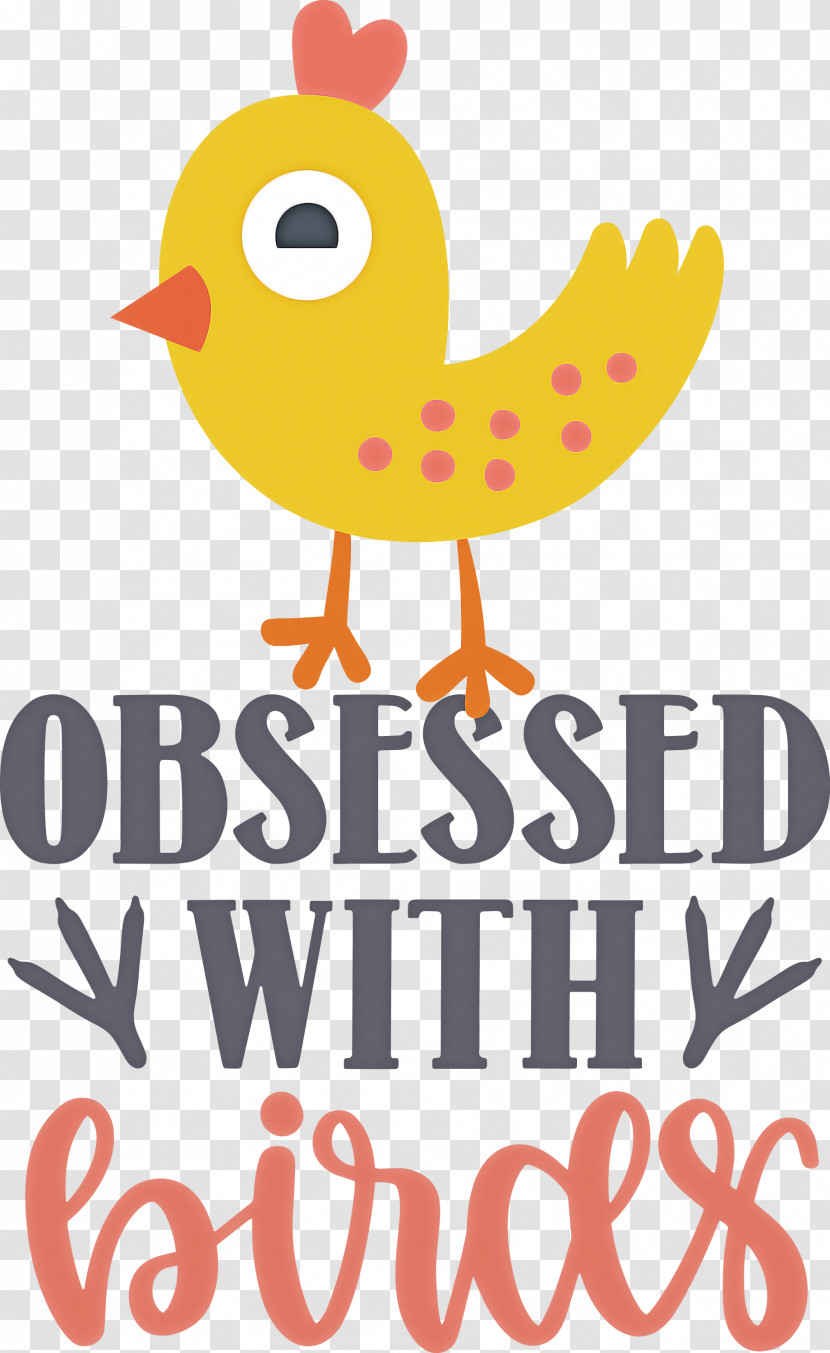 Obsessed With Birds Bird Birds Quote Transparent PNG