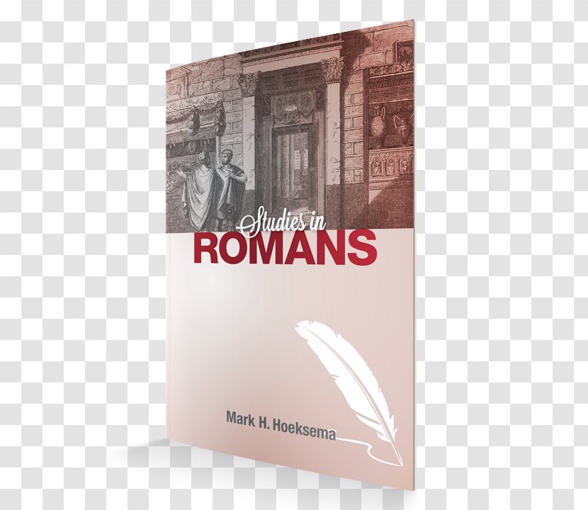 Epistle To The Romans Romans, Studies In Bible Genesis Hebrews - First Thessalonians - Study Supplies Transparent PNG