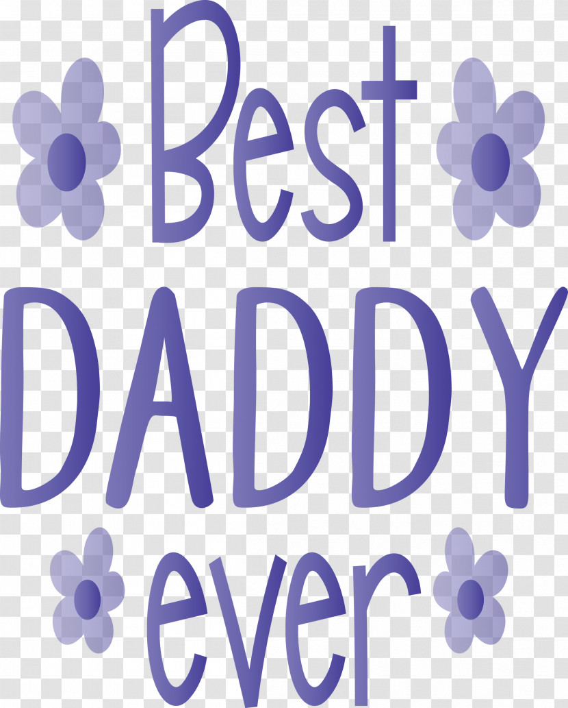 Best Daddy Ever Happy Fathers Day Transparent PNG