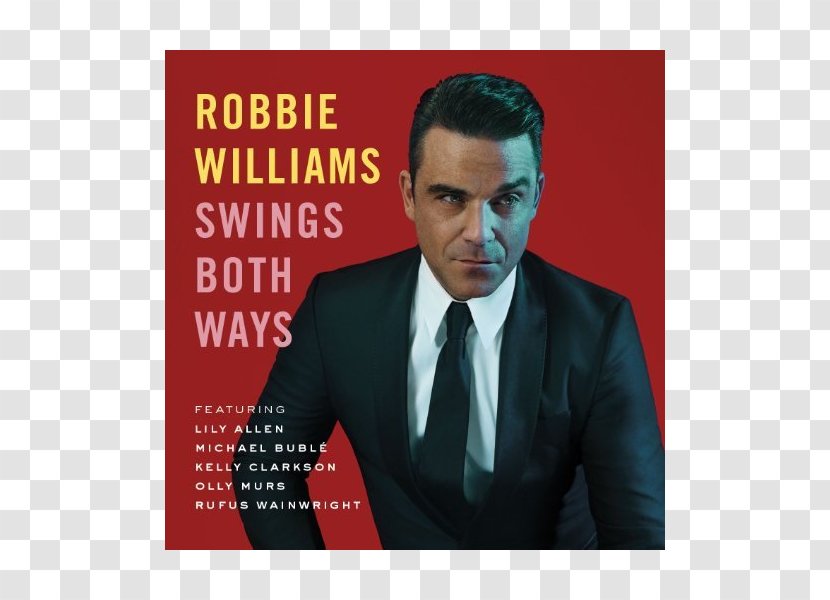 Robbie Williams Swings Both Ways Song I Wan'na Be Like You Swing When You're Winning - Watercolor Transparent PNG