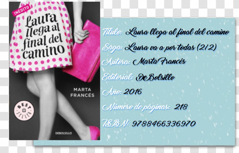 Laura Llega Al Final Del Camino (Laura Va A Por Todas 2) French Way De Santiago Pink M - Advertising Transparent PNG