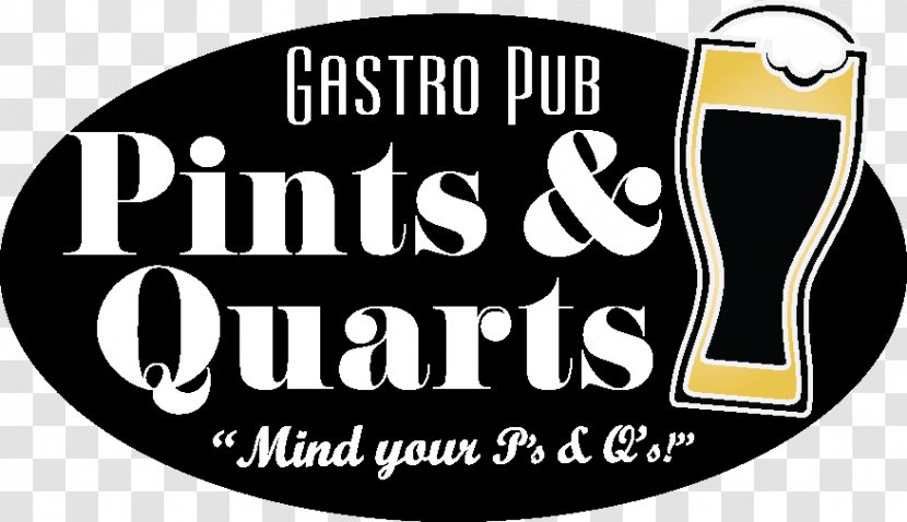 Pints & Quarts Gastropub Beer Imperial Pint - Networking Happy Hour Catering Transparent PNG