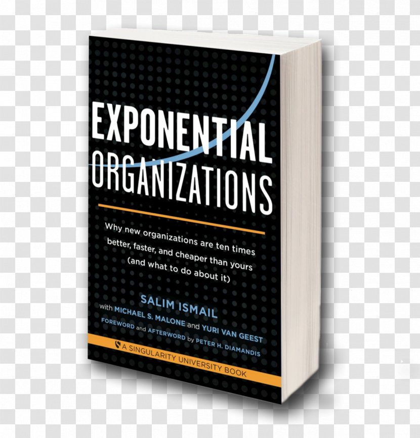 Exponential Organizations: Il Futuro Del Business Mondiale Singularity University Function Book - Peter Diamandis Transparent PNG