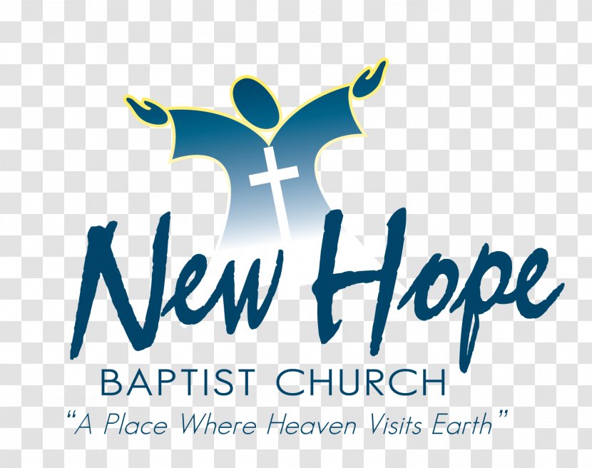 New Hope Baptist Church Baptists Pastor Christian Ministry - Text - Living Transparent PNG