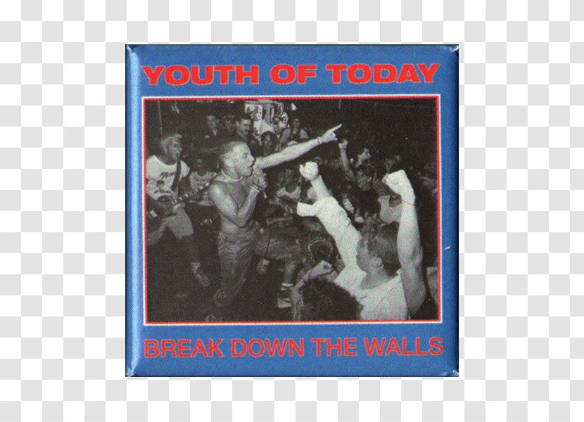Youth Of Today Break Down The Walls Album LP Record Phonograph - Heart - BREAK WALL Transparent PNG