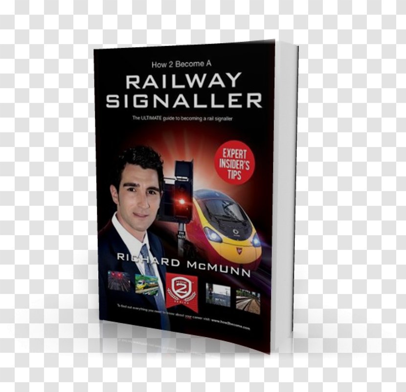 Rail Transport Train Signalman How To Become A Railway Signaller: The Ultimate Guide Becoming Signaller Network - Job Transparent PNG