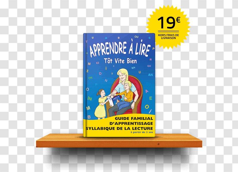 Apprendre à Lire Tôt Vite Bien: Guide Familial D'apprentissage Syllabique De La Lecture Human Behavior Homo Sapiens Learning Transparent PNG