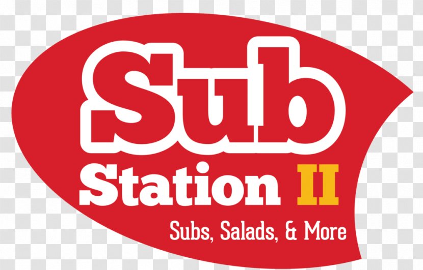 Sub Station II Logo Food Restaurant Submarine Sandwich - Text - South Carolina Transparent PNG