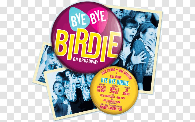 Bye Birdie The Lion King Musical Theatre YouTube - Broadway - BIRDIE Transparent PNG