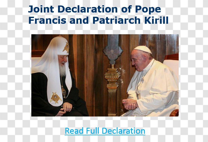 Joint Declaration Of Pope Francis And Patriarch Kirill United States Christianity Eastern Orthodox Church - Presentation Transparent PNG
