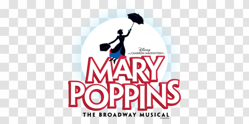 Mary Poppins Musical Theatre The Perfect Nanny Broadway - Flower - Cartoon Transparent PNG