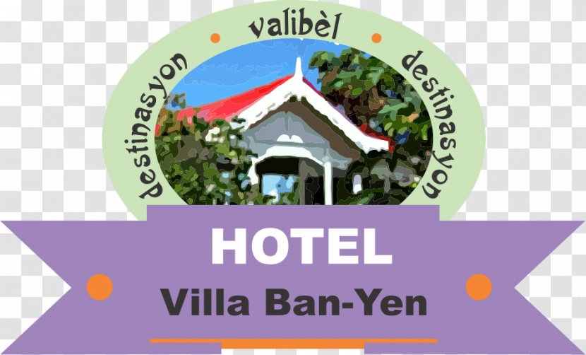 Hotel Villa Ban-Yen Tourism Léogâne Venue D'un Rêve - Brand Transparent PNG