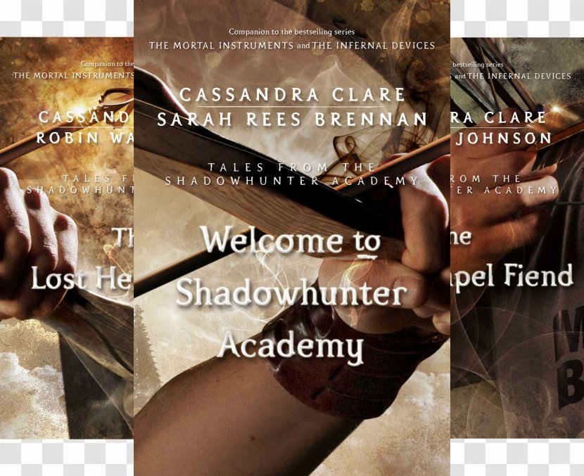 Tales From The Shadowhunter Academy Welcome To Whitechapel Fiend Lost Herondale - Advertising - Book Transparent PNG