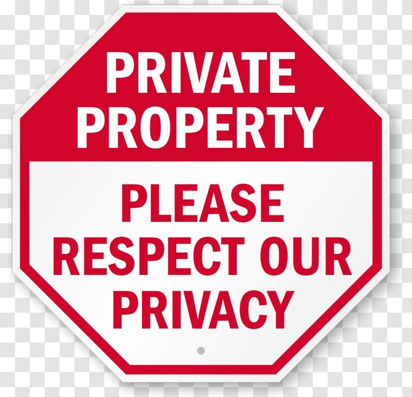Trespasser Private Property United States - Will And Testament Transparent PNG