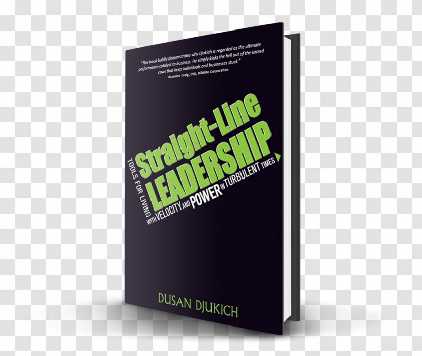 Straight-Line Leadership: Tools For Living With Velocity And Power In Turbulent Times Nathaniel Branden's Self-esteem Every Day Book - Text Transparent PNG