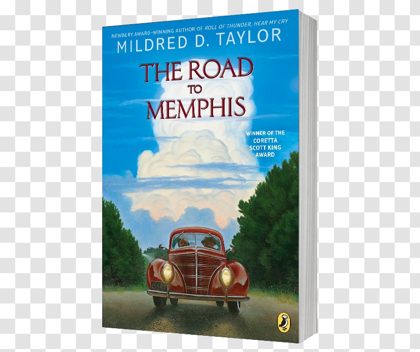 The Road To Memphis Let Circle Be Unbroken By Mildred D. Taylor: Teacher Guide Roll Of Thunder, Hear My Cry Book - Barnes Noble - Taylor York Transparent PNG