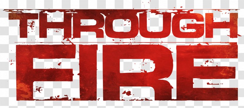 Through Fire Stronger Breathe Logo Font - Hard Rock Bands Playing Transparent PNG